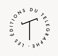 Les éditions du telegraphe
